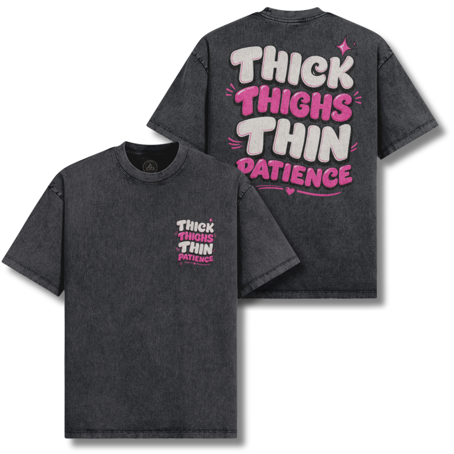 Thick Thighs Thin Patience Pump Cover Tee