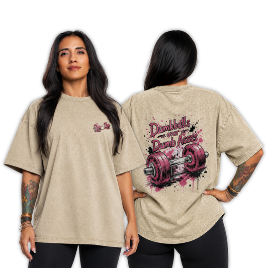 Dumbbells over Dumb Asses Pump Cover Tee