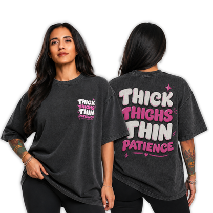 Thick Thighs Thin Patience Pump Cover Tee